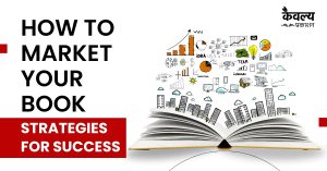 How to Market Your Book Strategies for Success